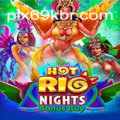 Exploring the Thrills of HotRioNightsBonusBuy: A Unique Gaming Experience