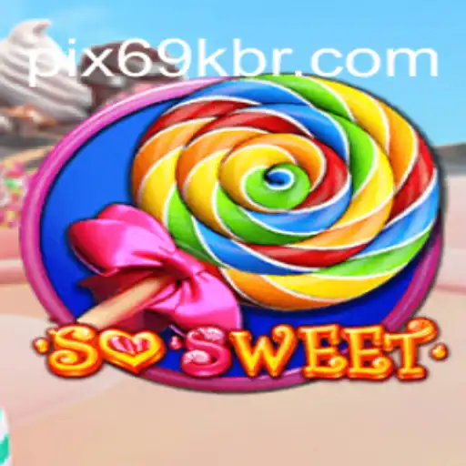 Unveiling SoSweet: The Captivating World of 69K.COM's Latest Game